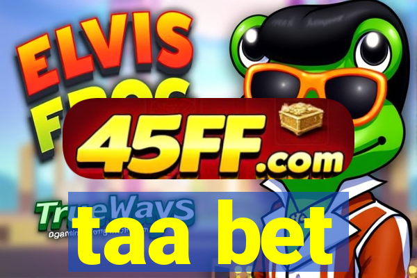 taa bet